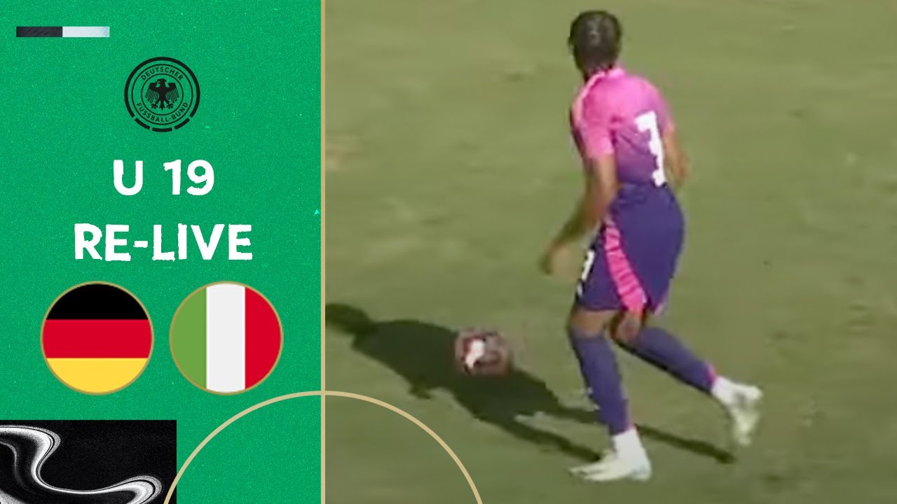 RE-LIVE | Deutschland - Italien | U 19 - Länderspiel  | 🇩🇪 Kommentar