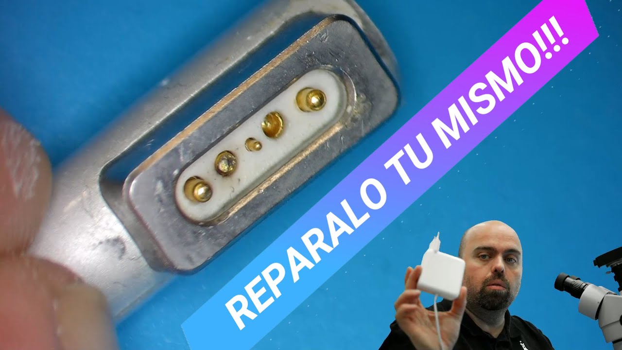 REPARAR cargador MagSafe MacBook (conector o cable roto) 45W 60W 85W