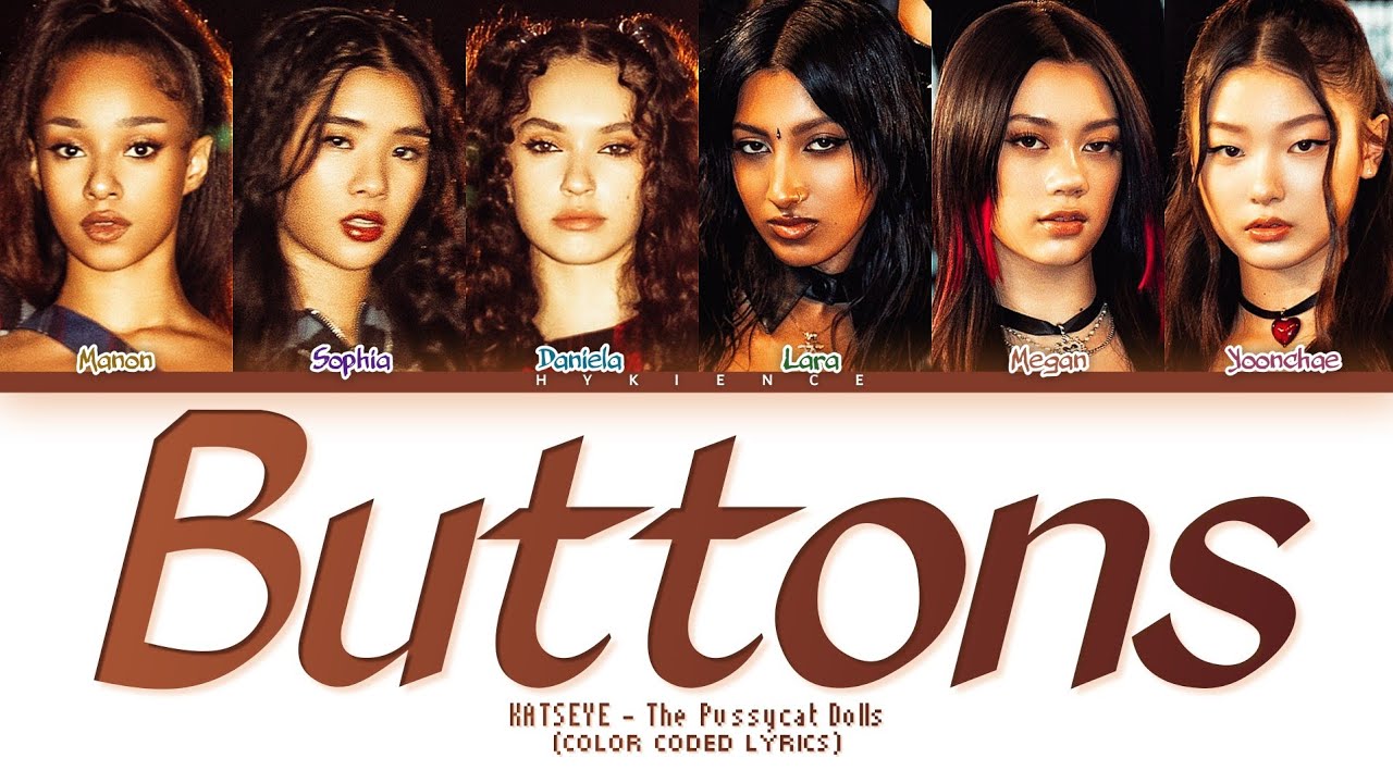 KATSEYE 'Buttons' (The Pussycat Dolls) [How Would / Color Coded Lyrics]