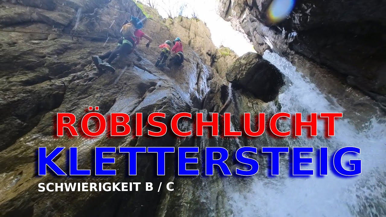 Röbischlucht Klettersteig