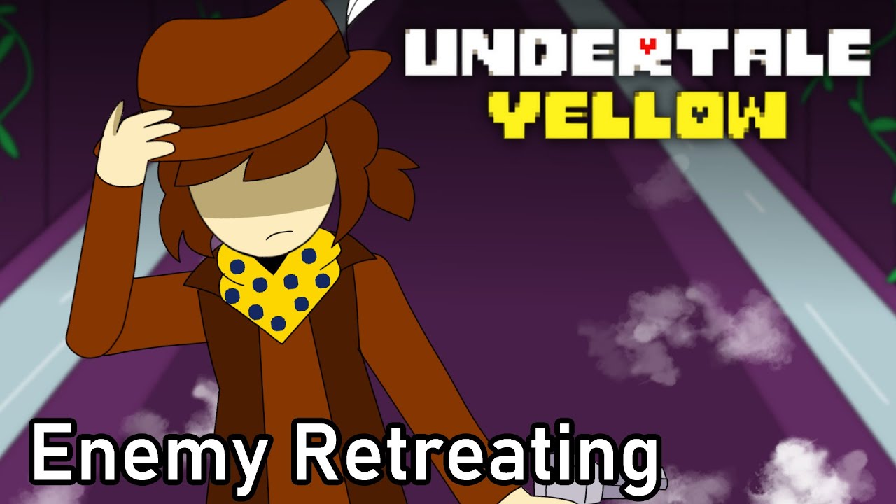 Enemy Retreating...WITH LYRICS! [Undertale Yellow]
