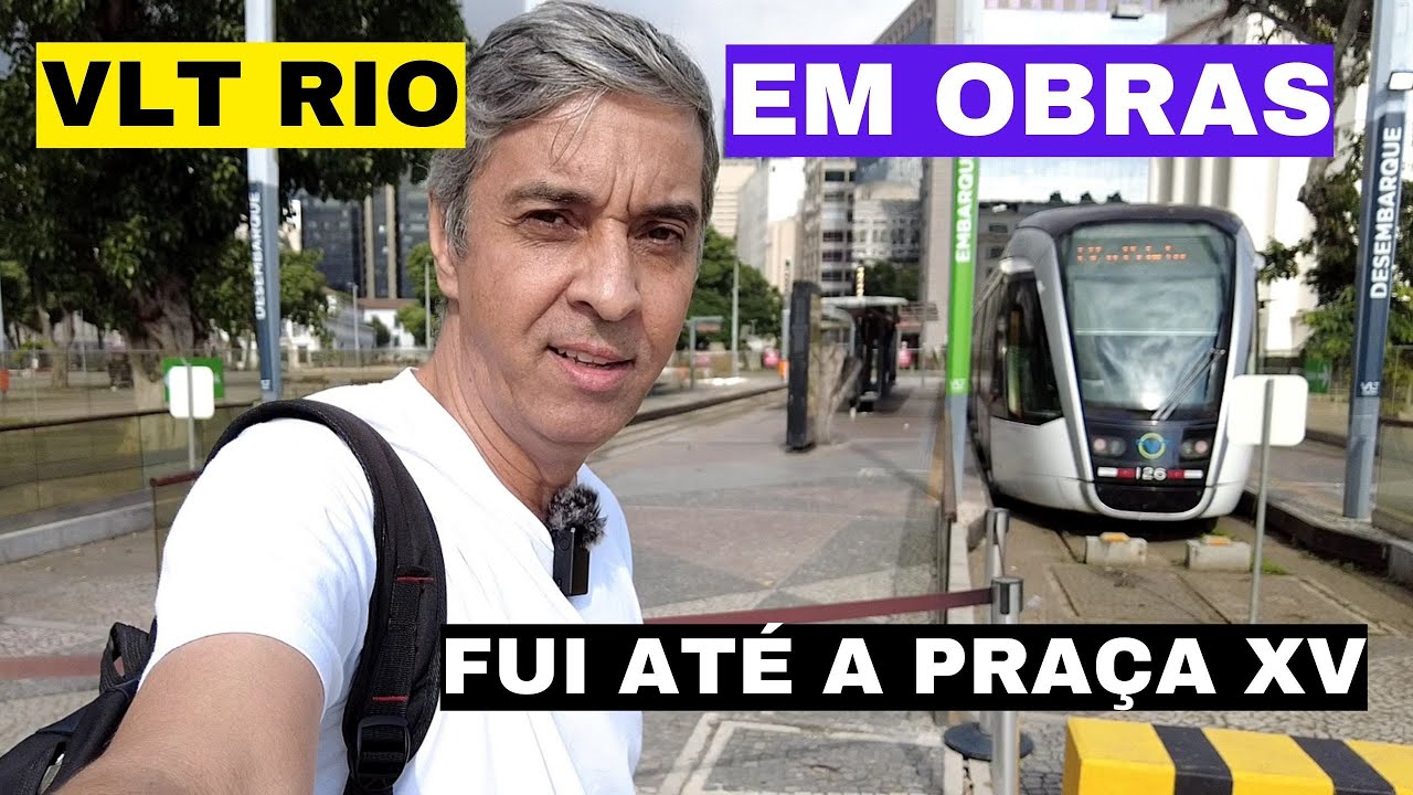 COMO IR DE VLT ATÉ A PRAÇA XV I EXPLORANDO AS PAISAGENS DO RIO DE JANEIRO