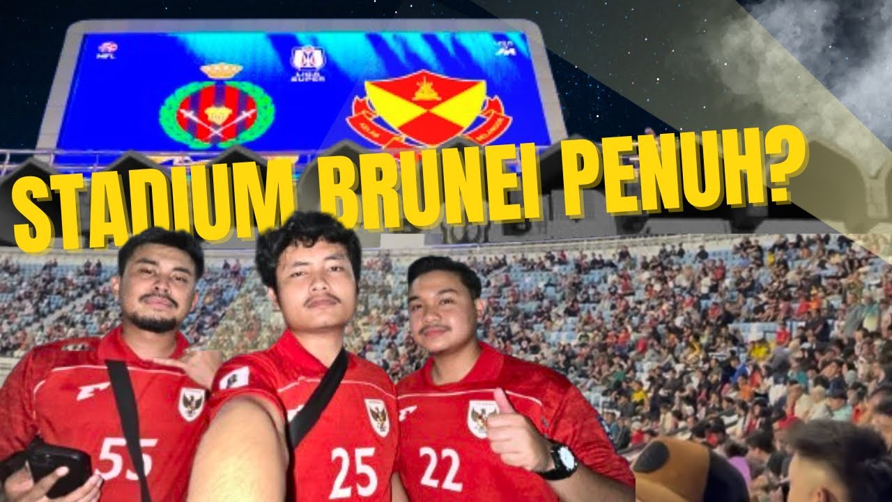 STADIUM BRUNEI PENUH❓10.000 ORANG TONTON DPMM FC VS SELANGOR FC‼️