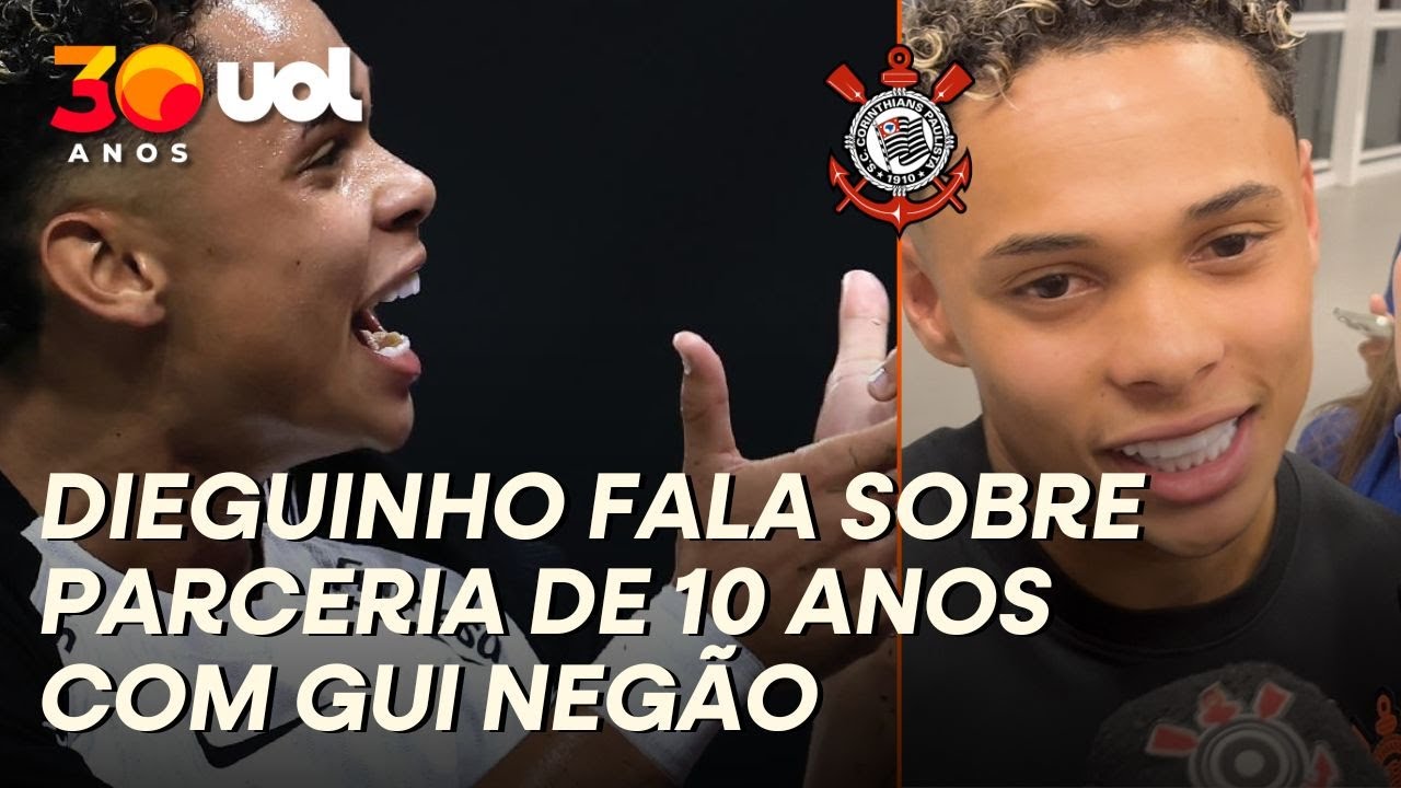 CORINTHIANS: DIEGUINHO COMENTA DUPLA DESDE NOVE ANOS COM GUI NEGÃO E RELAÇÃO COM VETERANOS DO TIME