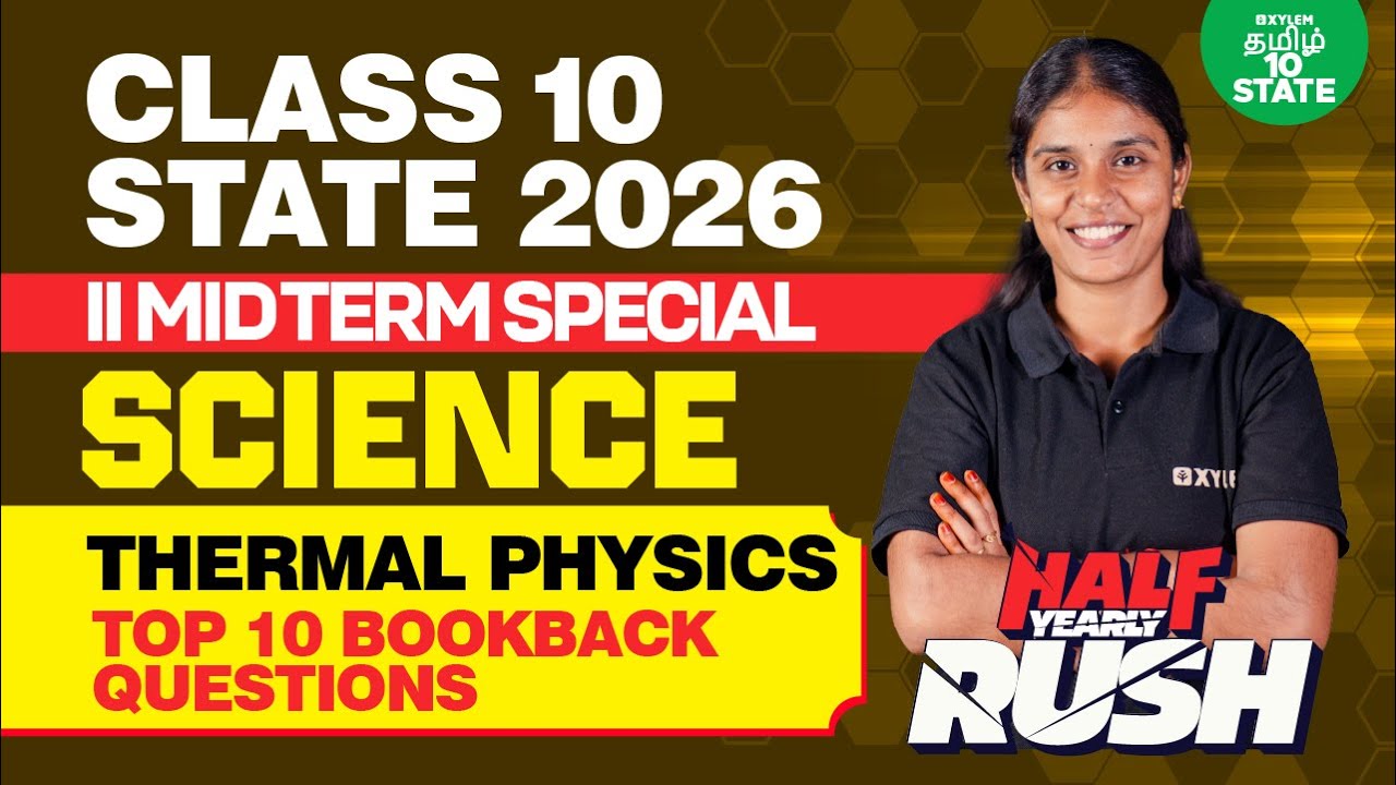 💥HALF-YEARLY RUSH⚡Unit 3 – Thermal Physics (Top 10 Bookback Questions) | Xylem State 10 Tamil