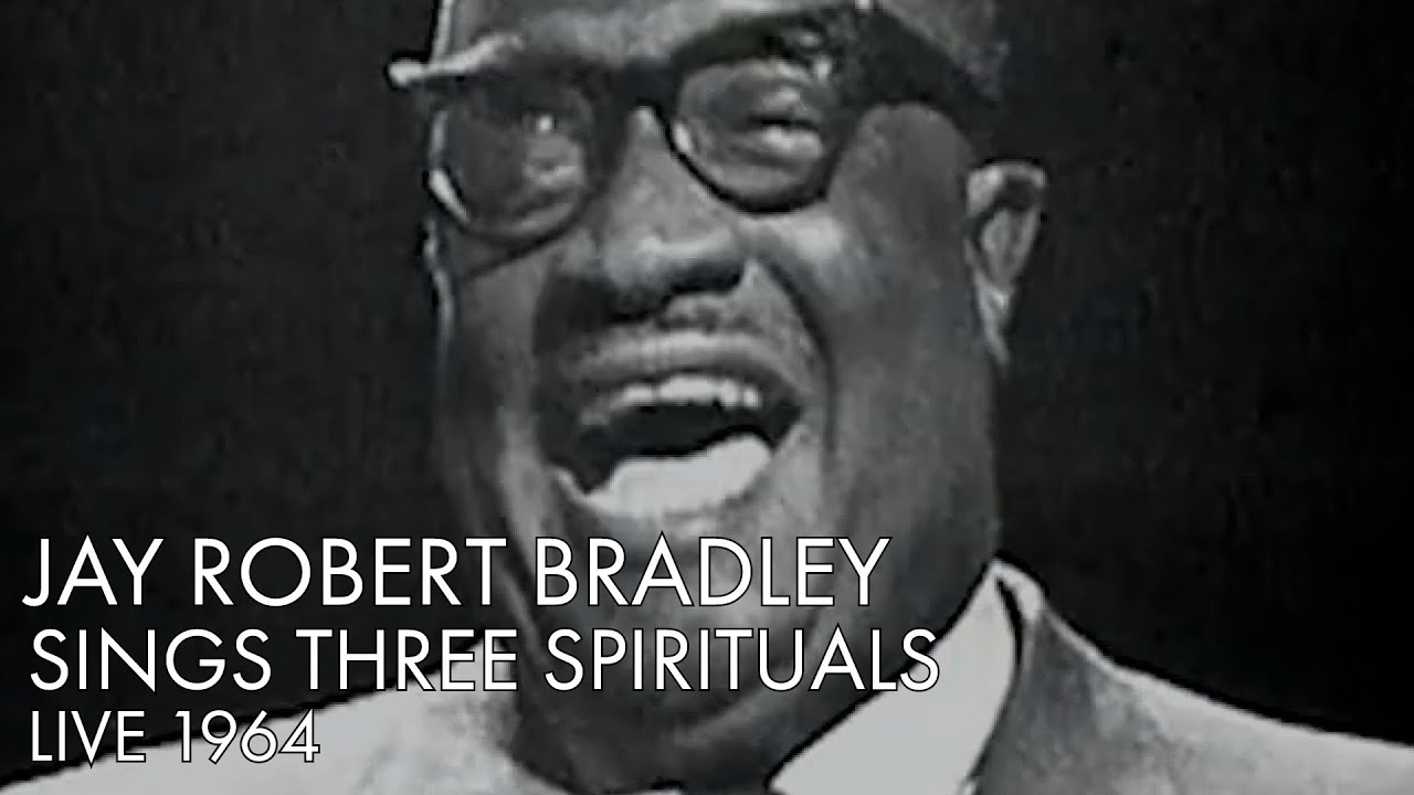 J Robert Bradley | Sings Spirituals | 1964
