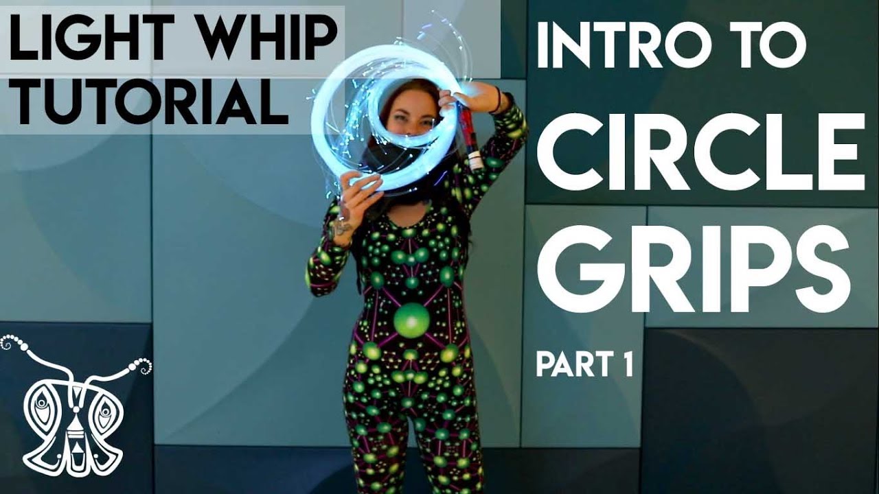 Light Whip Foundations Tutorial | Circle Grips Part 1 | BitWhip Fiber Optic Whip by Ants On A Melon