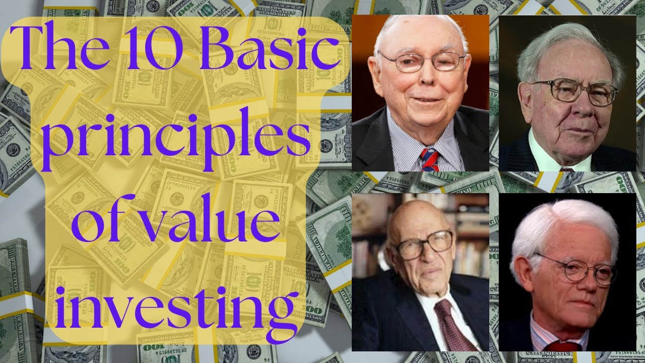 The 10 basic principles of value investing.