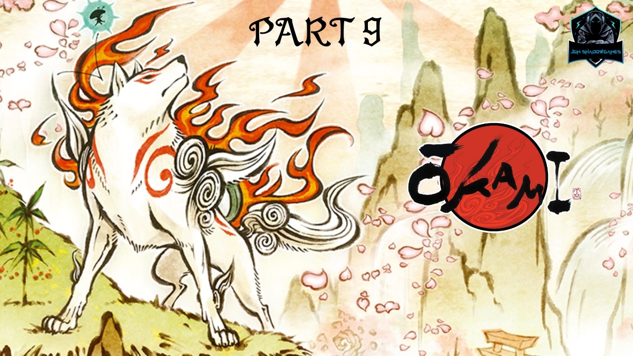 when the sidequests are FUN | Ōkami/Okami 2006 First Playthrough Part 9