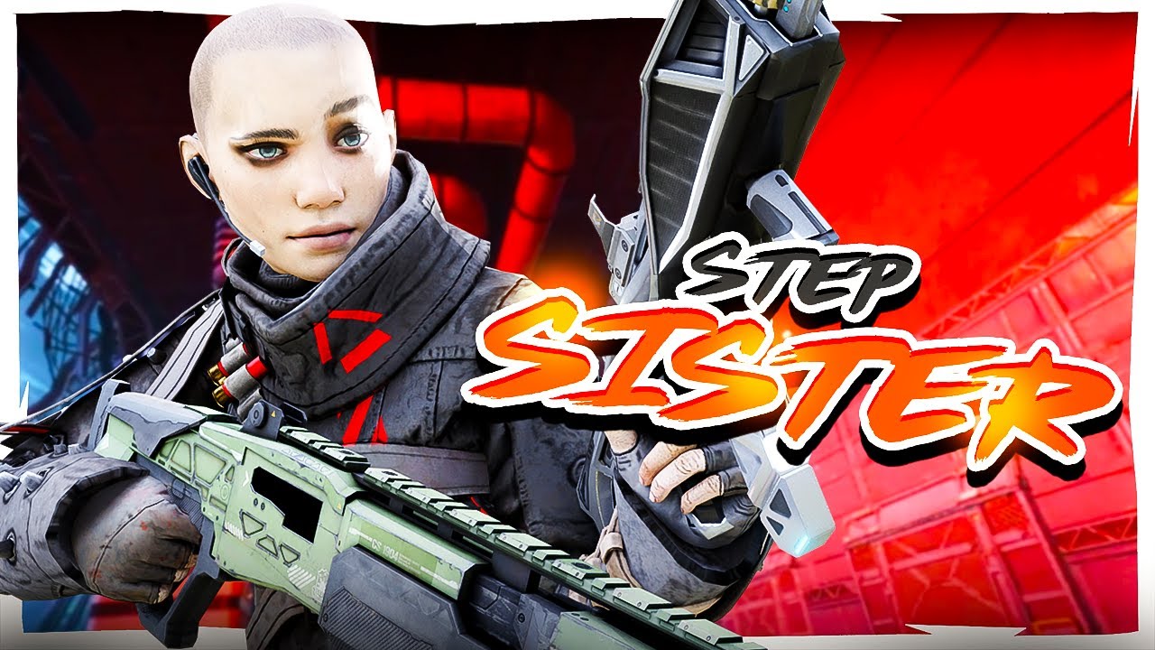 APEX LEGENDS #1 | MiTH_DEXTER - Step Sister