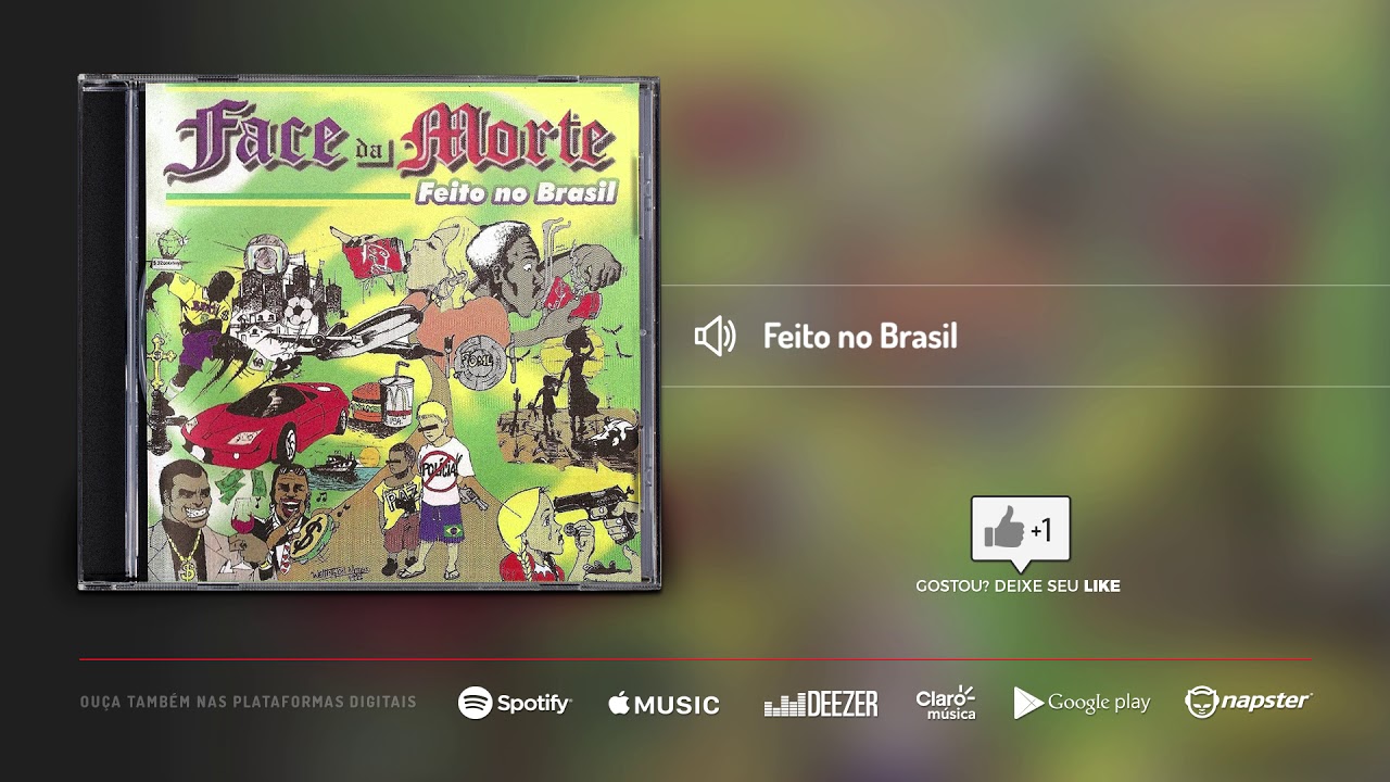 Face da Morte - Feito no Brasil | &Aacute;lbum Feito no Brasil