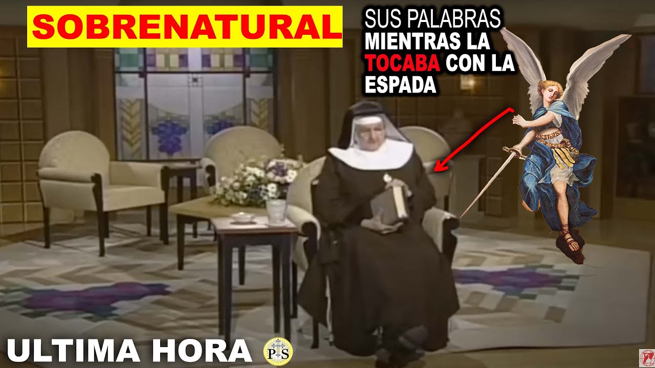 San Miguel Arcángel toca con la ESPADA a madre Angélica, diciéndole  palabras que nunca olvidaría