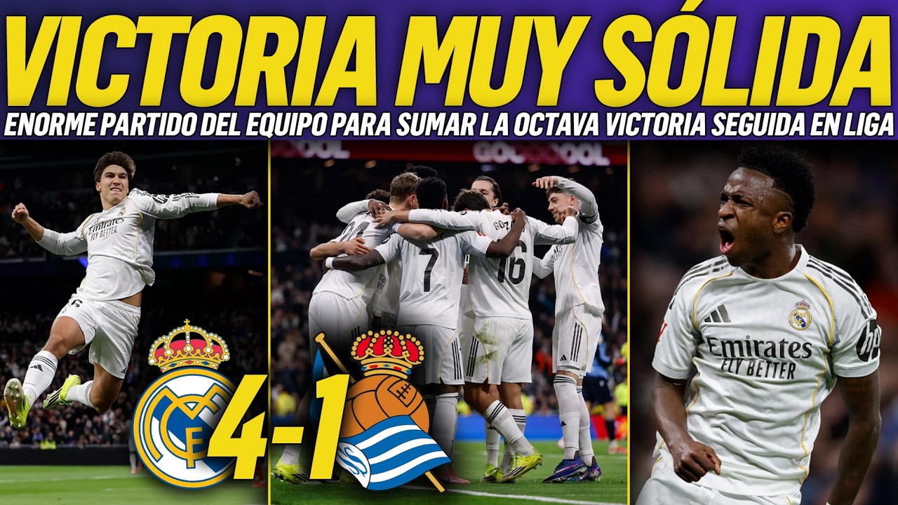 🔥 EL REAL MADRID AUMENTA SU RACHA EN LIGA Y GOLEA A LA REAL SOCIEDAD