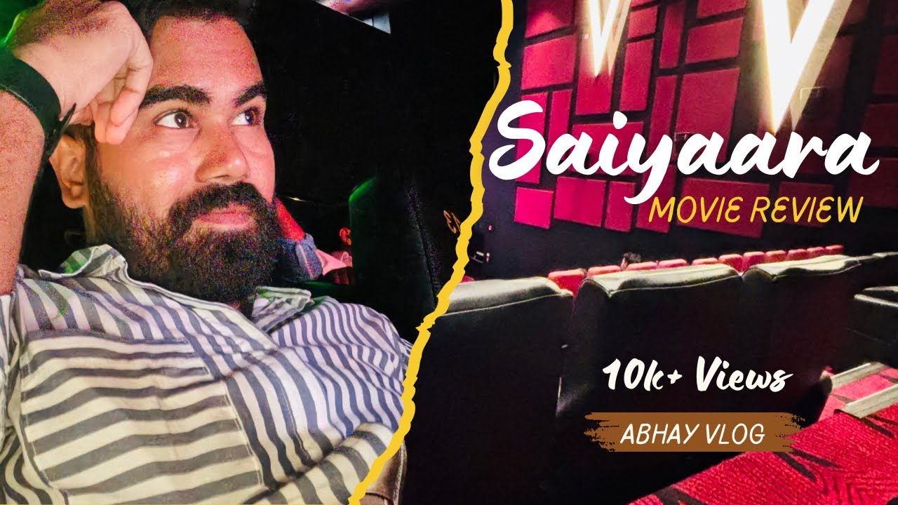 Saiyaara ❌ Ashique 3 👍 || Honest Movie Review || Abhay Gupta Lucknow || 10/10 Rating 😍