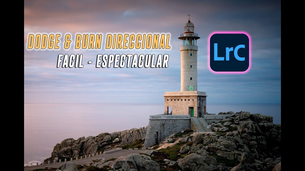 Dodge & Burn direccional. Facil - Espectacular