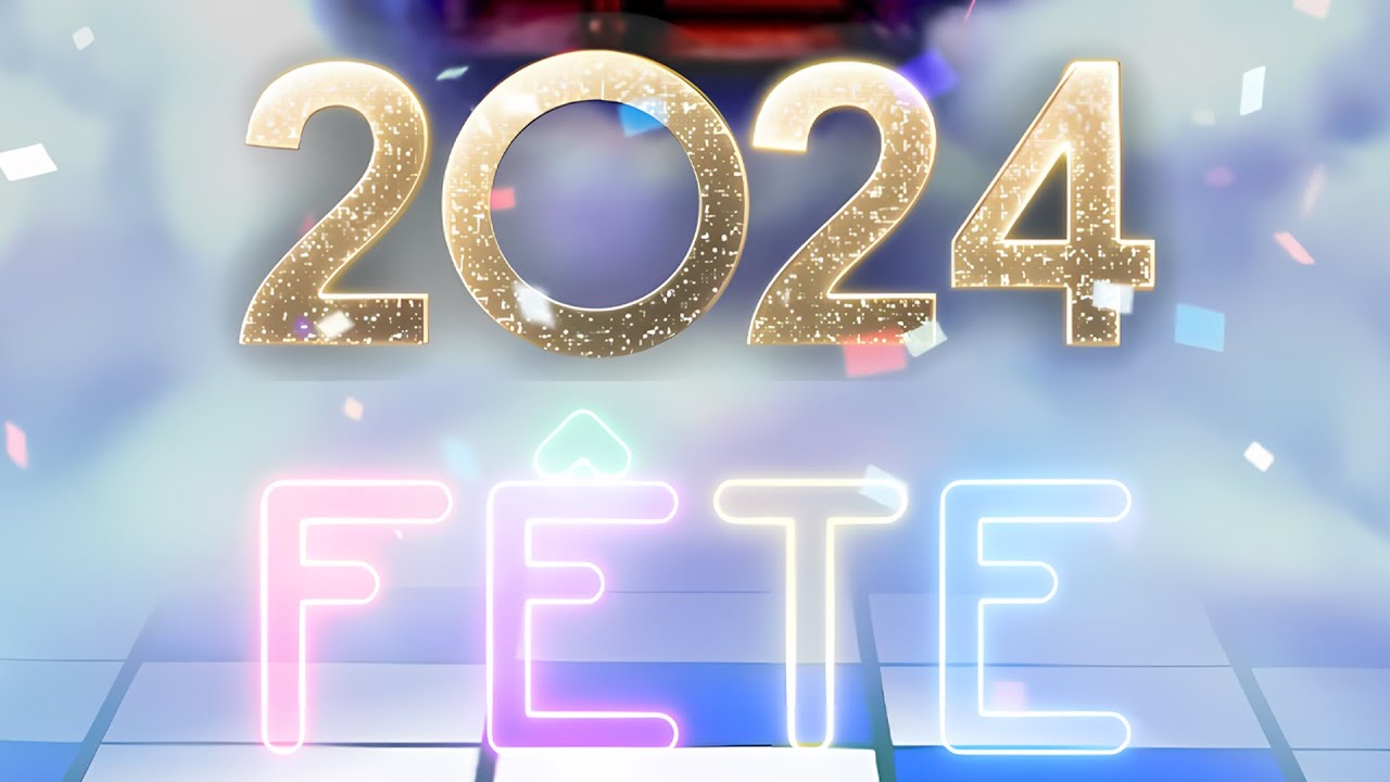 LA CHANSON BONNE ANN&Eacute;E 2024