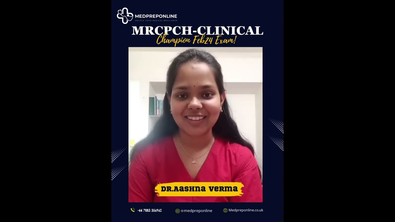 Mrcpch Clinical Champion Dr.Aashna verma 🌸🌸