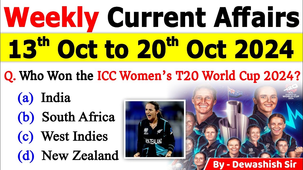 13th October to 20th October 2024 | October 2024 Weekly MCQs Current | Current Affairs 2024 #weekly
