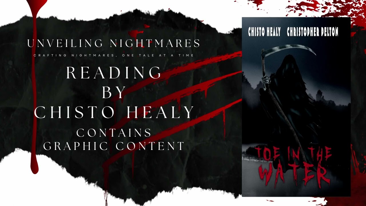 Unveiling Nightmare Reads: Toe in the Water by Chisto Healy