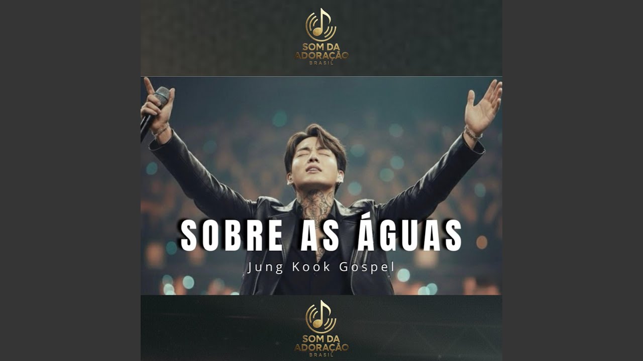 Sobre As Águas (Worship Lab Brasil)