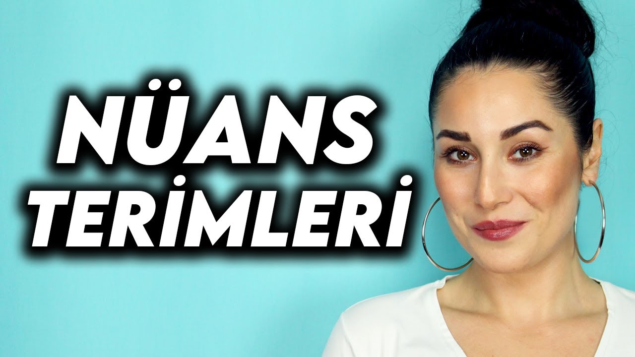 ŞAN EĞİTİMİ | NÜANS TERİMLERİ  VE UYGULANIŞI