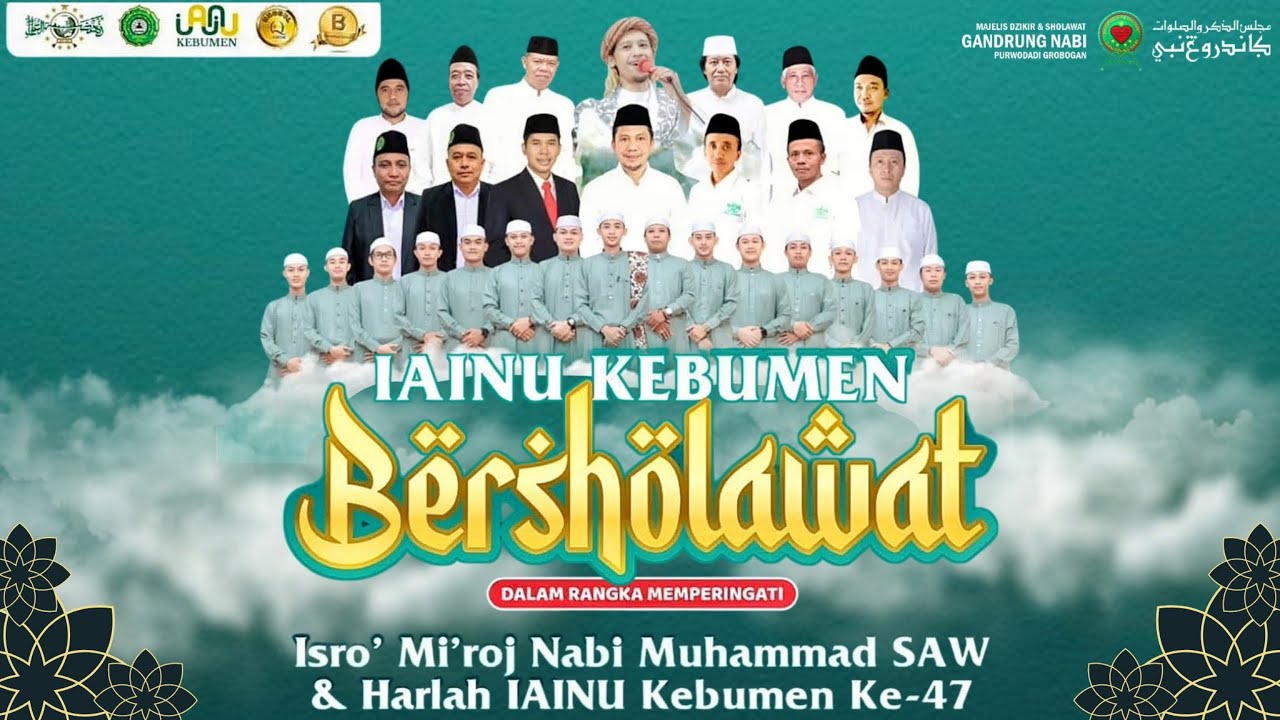 🔴🔵[LIVE] IAINU KEBUMEN BERSHOLAWAT BERSAMA MAJELIS GANDRUNG NABI