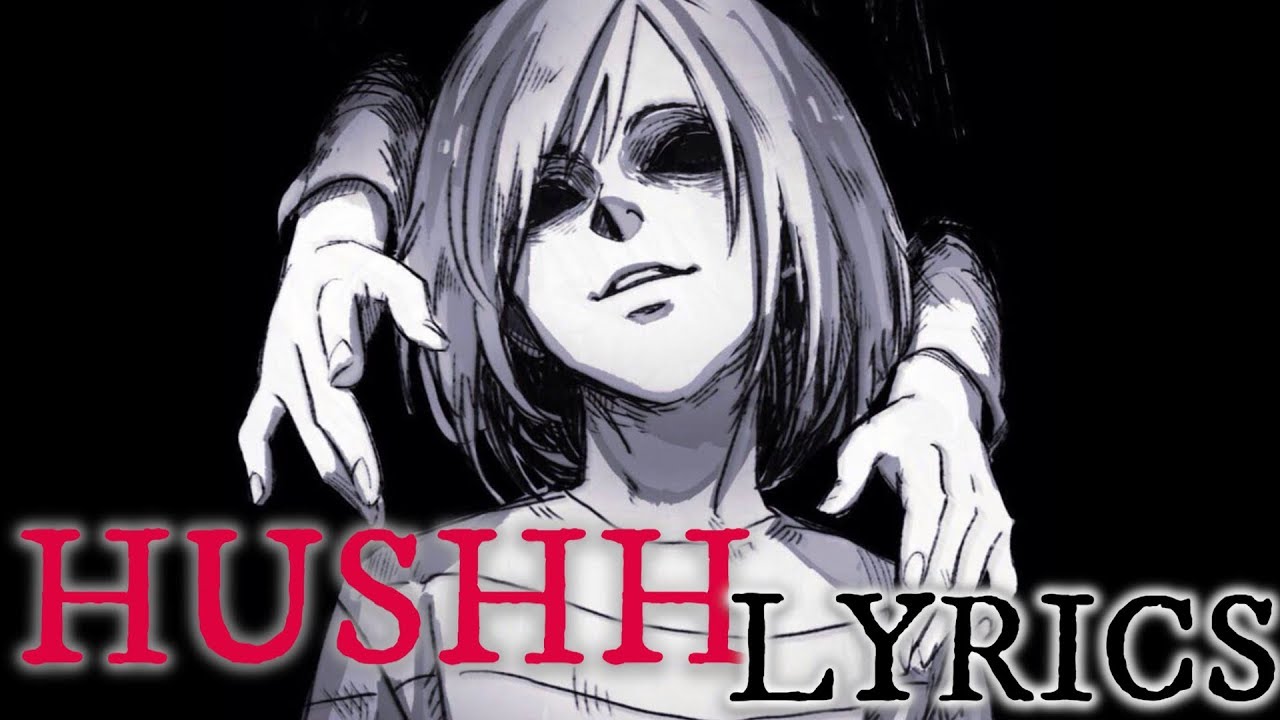 Nightcore - HUSHH - Lyrics