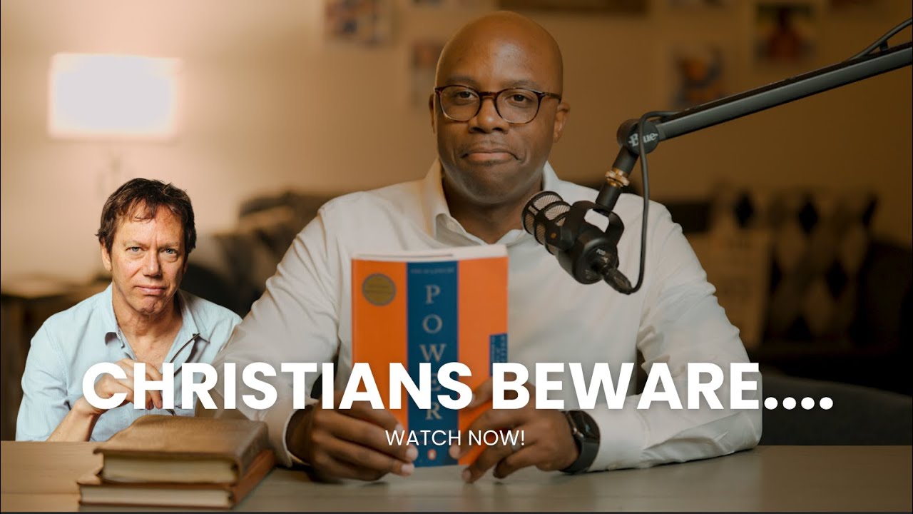 Should Christians follow Robert Greene's 48 laws of power?????