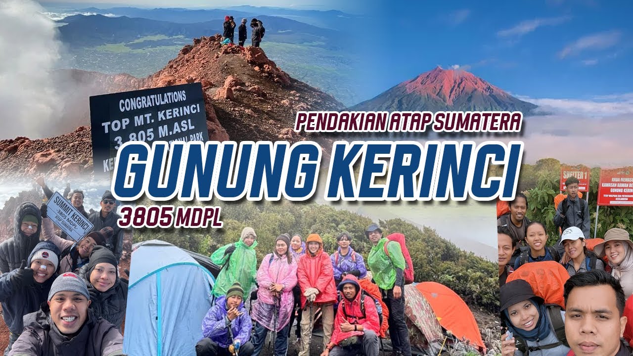 Gunung Kerinci dalam Cerita | Atap Sumatra 3805 MASL