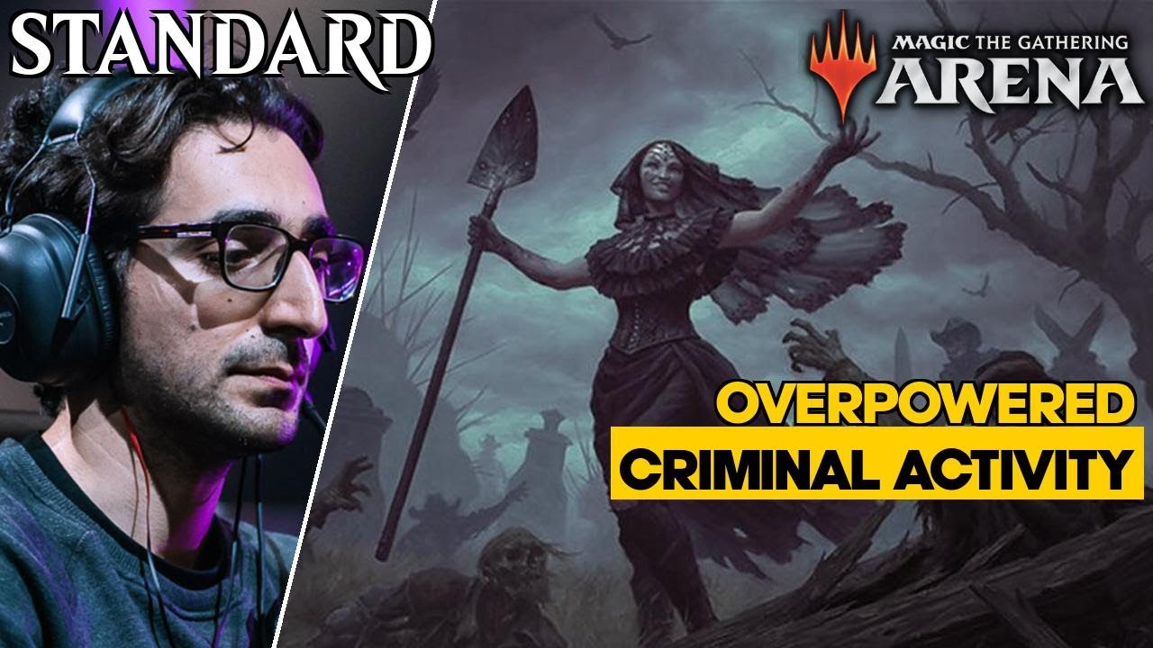 OVERPOWERED Criminal Activity | OTJ Mono B Midrange | Standard | MTG Arena