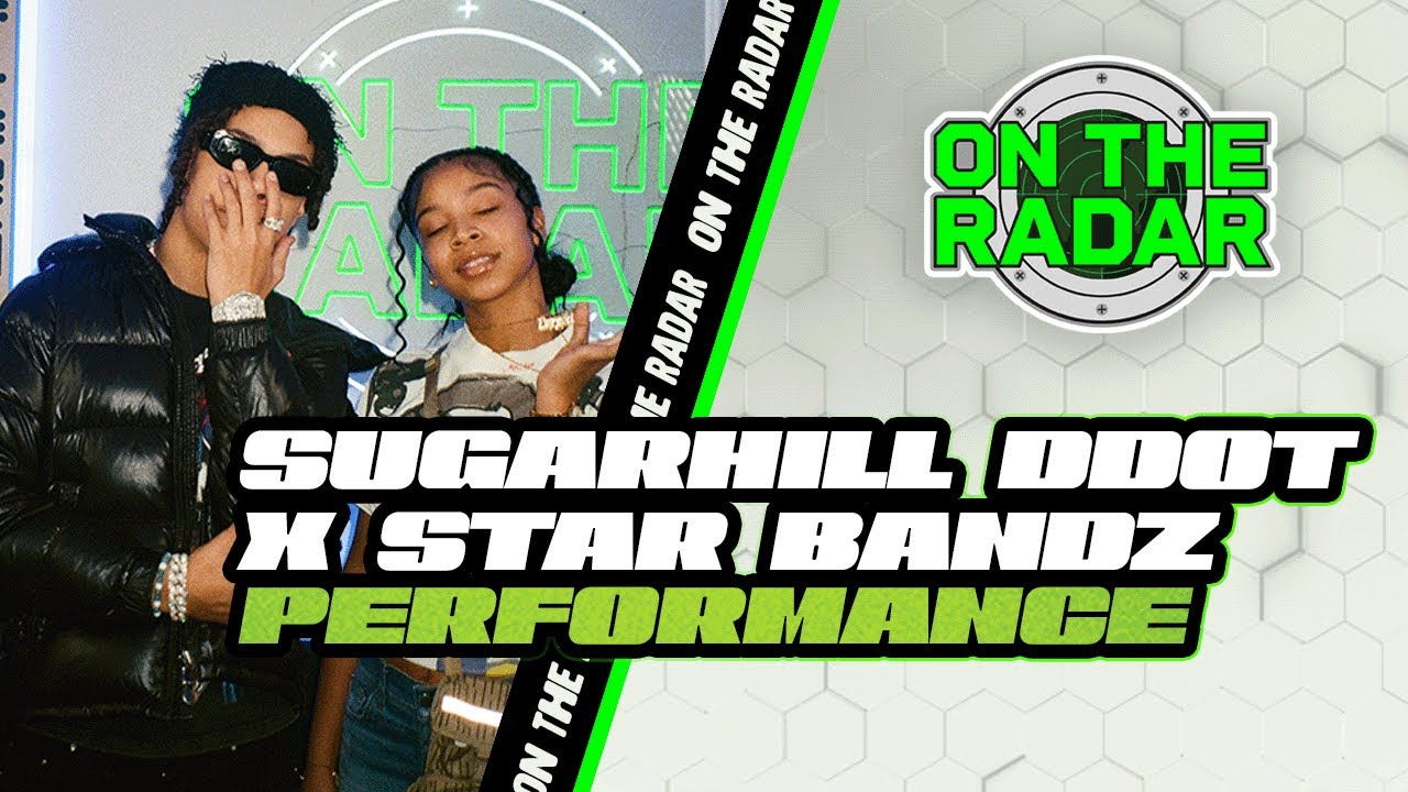 Sugarhill Ddot X STAR BANDZ 