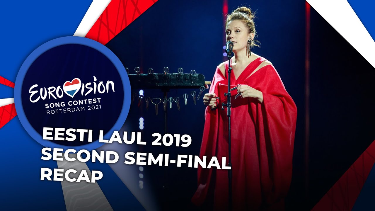 Eesti Laul 2019 (Estonia) | Second Semi-Final | RECAP