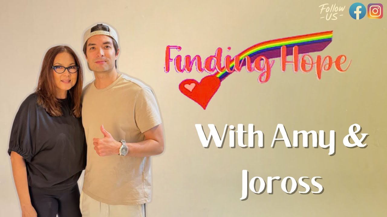 Finding Hope with Amy Episode 70: Joross Gamboa