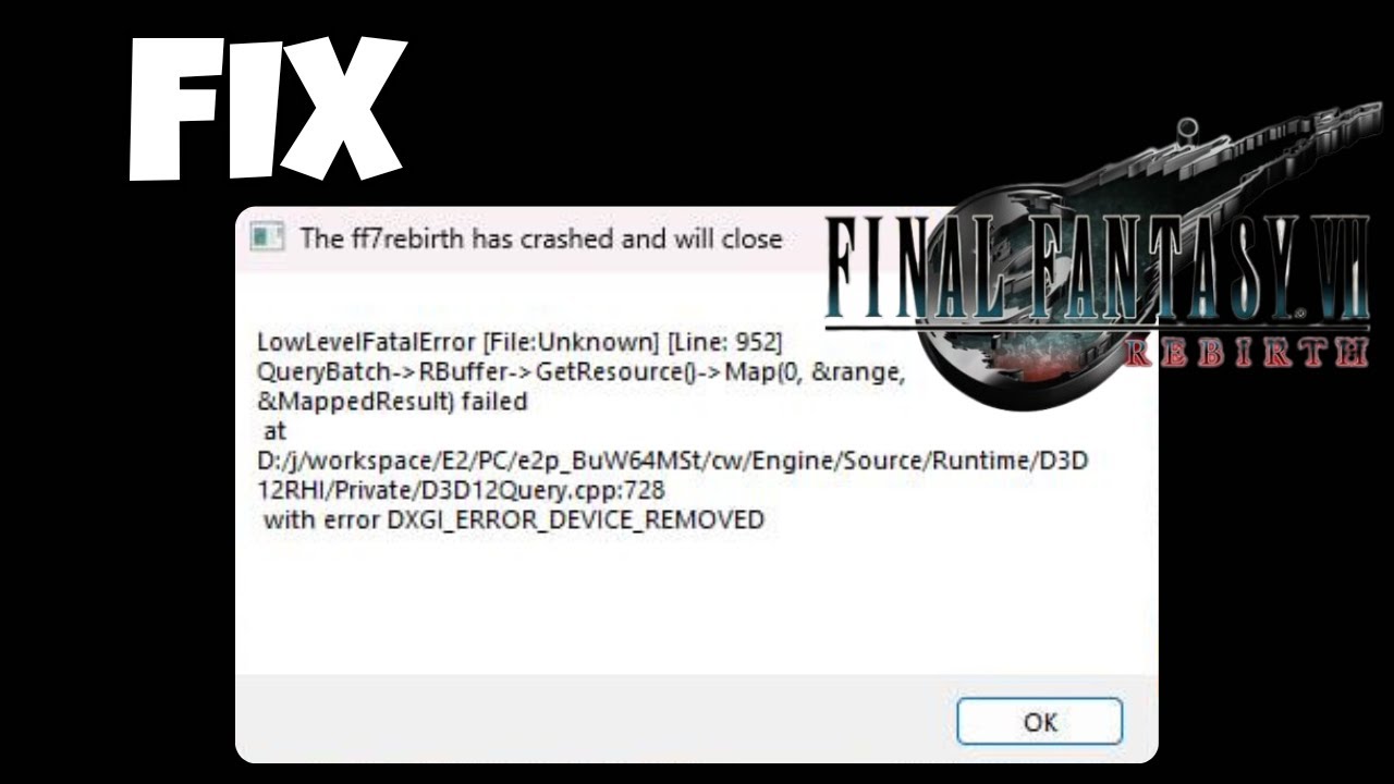 How to Fix LowLevelFatalError in Final Fantasy VII Rebirth