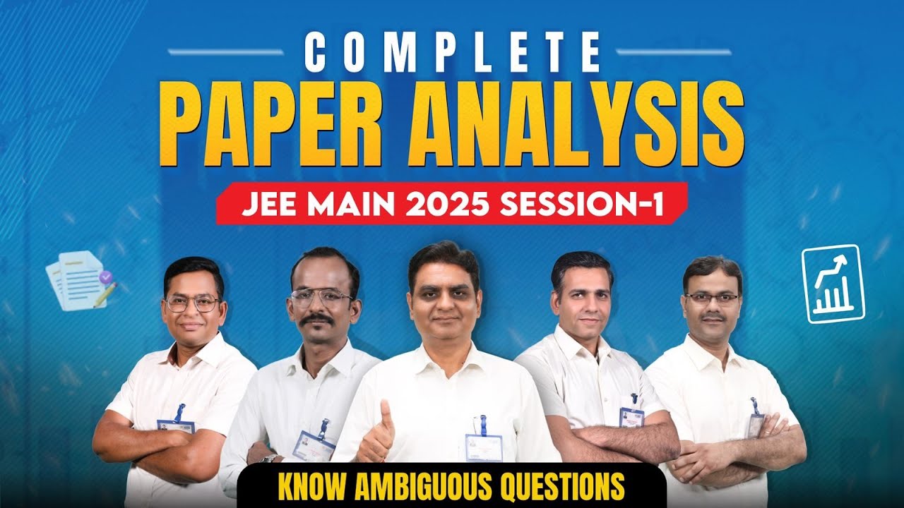 JEE Main 2025 (Session-1) Complete Paper Analysis by ALLEN Experts | Difficulty Level 🤨