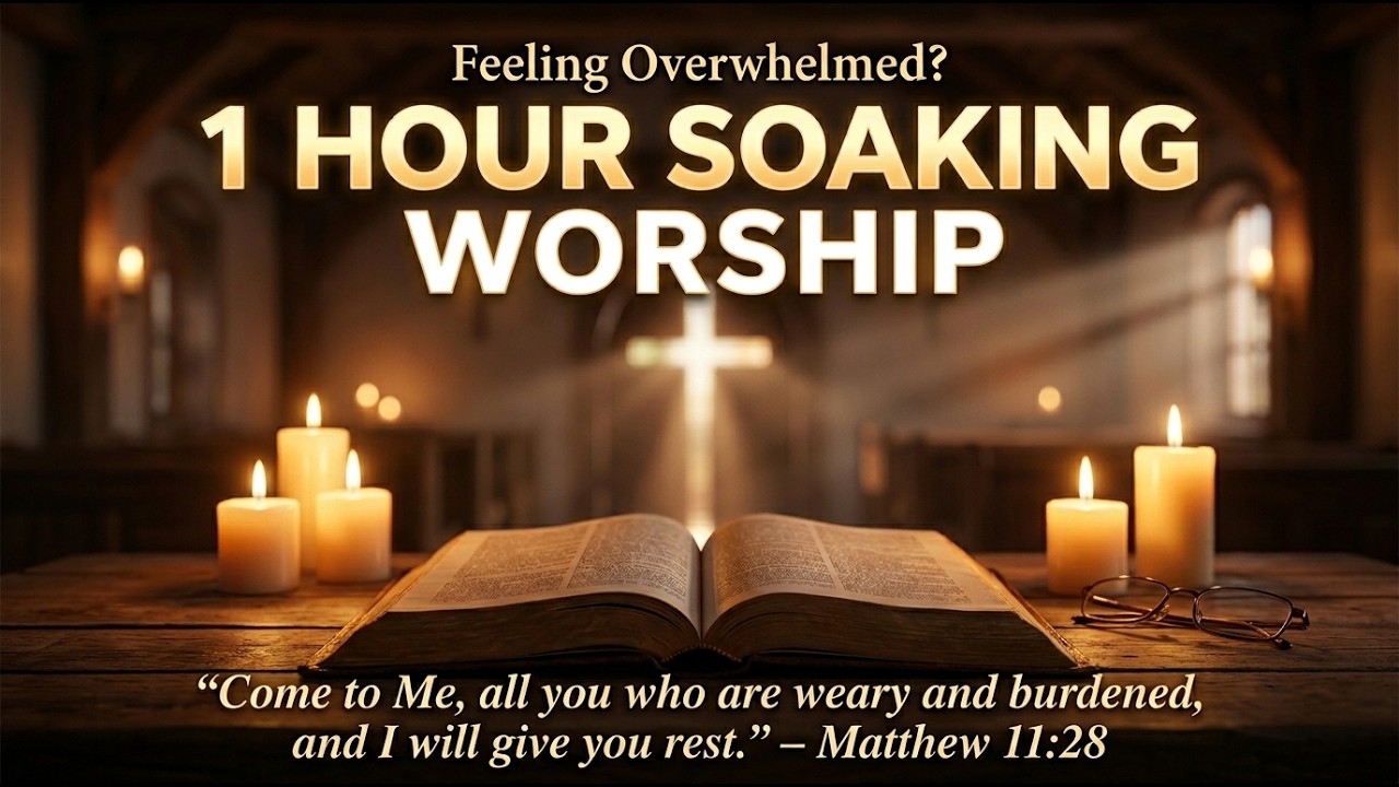 Rest in God's Presence  1 Hour Soaking Worship &
