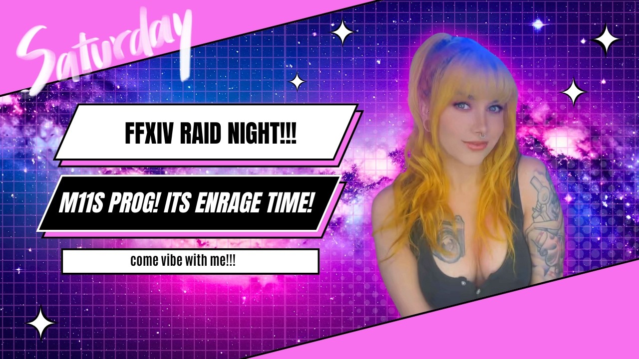 FFXIV raid tonight!! Come vibe with me!