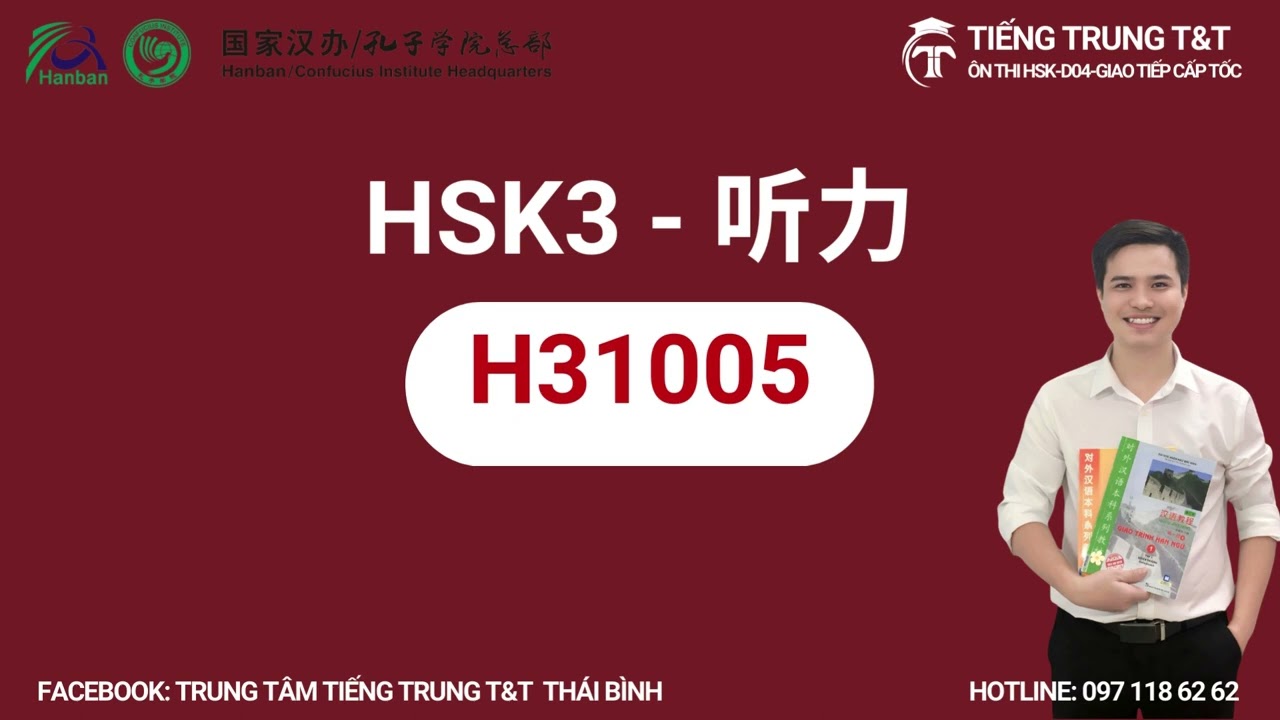 H31005/HSK三级/HSK3 listening/HSK3 PHẦN NGHE