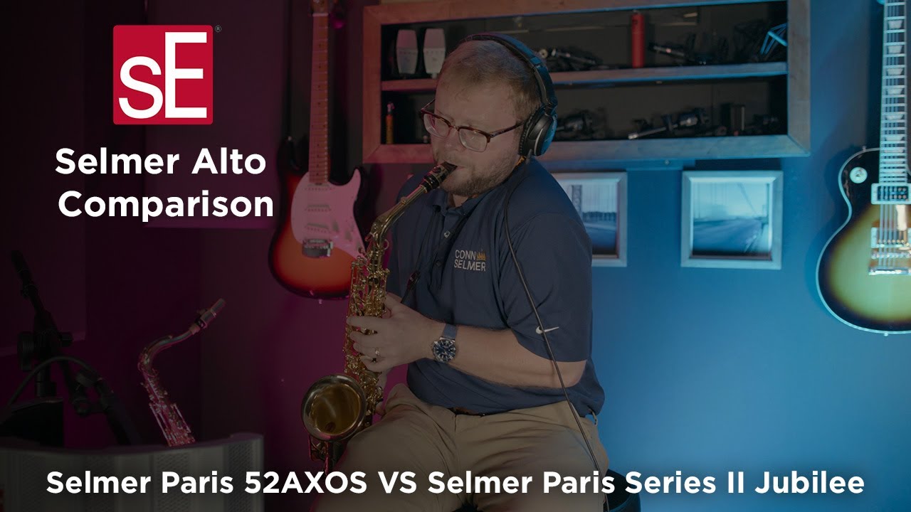 Selmer AXOS vs Series II Alto Sax - sE VR2