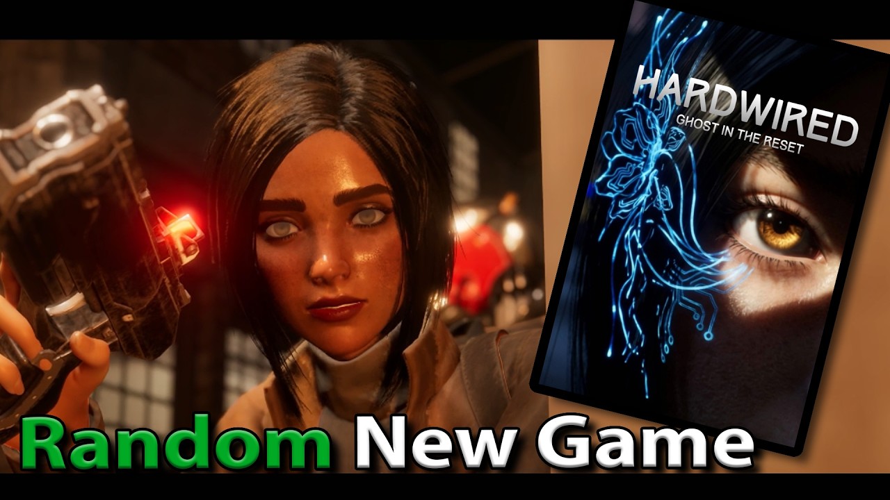 Random New Game (HARDWIRED: Ghost In The Reset)