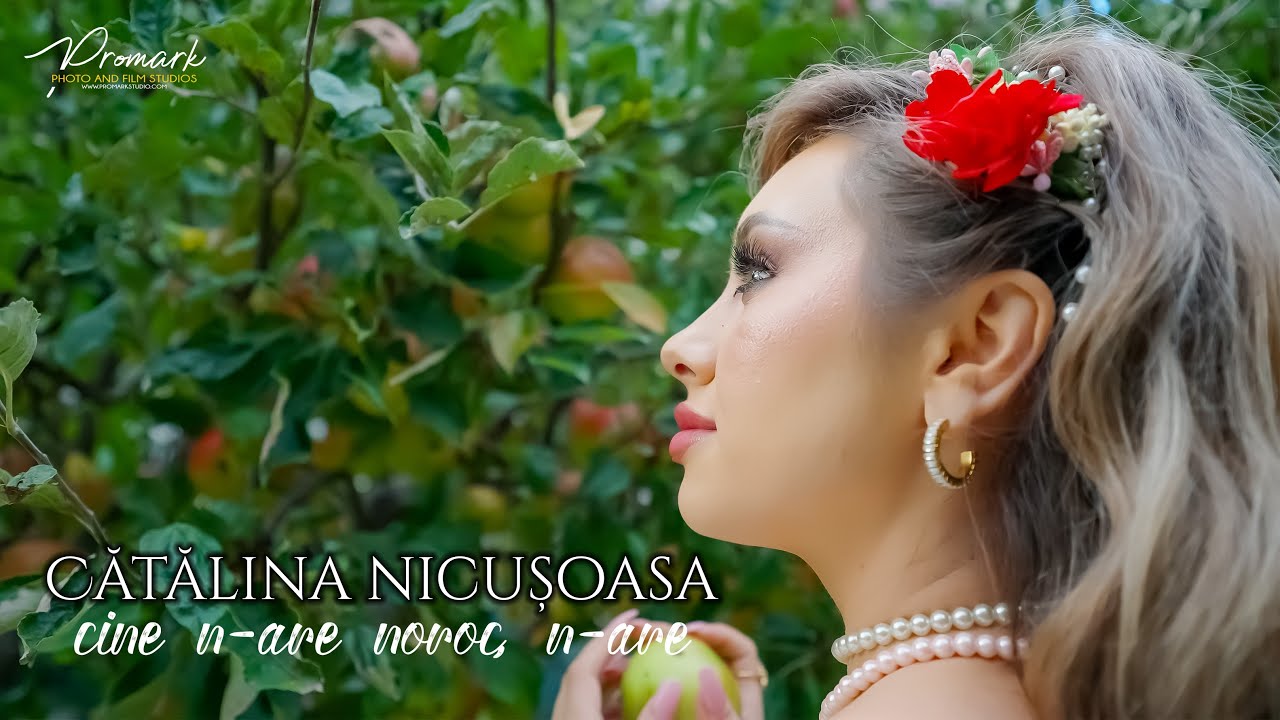 Catalina Nicusoara - Cine n-are noroc, n-are