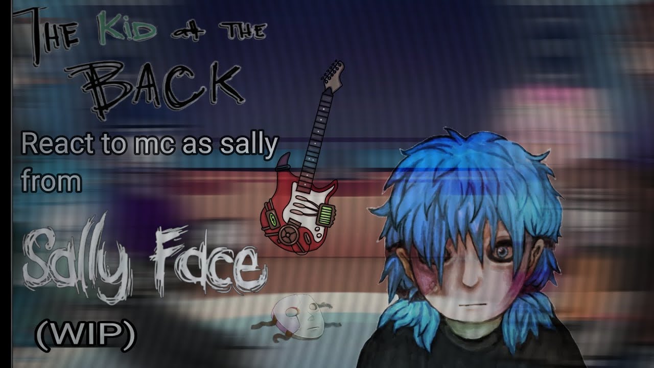 TKATB react to mc as sally face//put in 2x// Unfinished (sorry) 