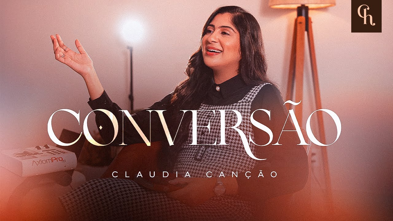 Convers&atilde;o - 15 - Claudia Can&ccedil;&atilde;o