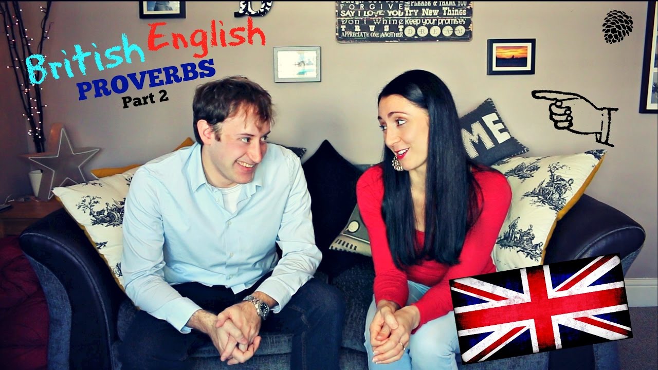 6 Common English Proverbs