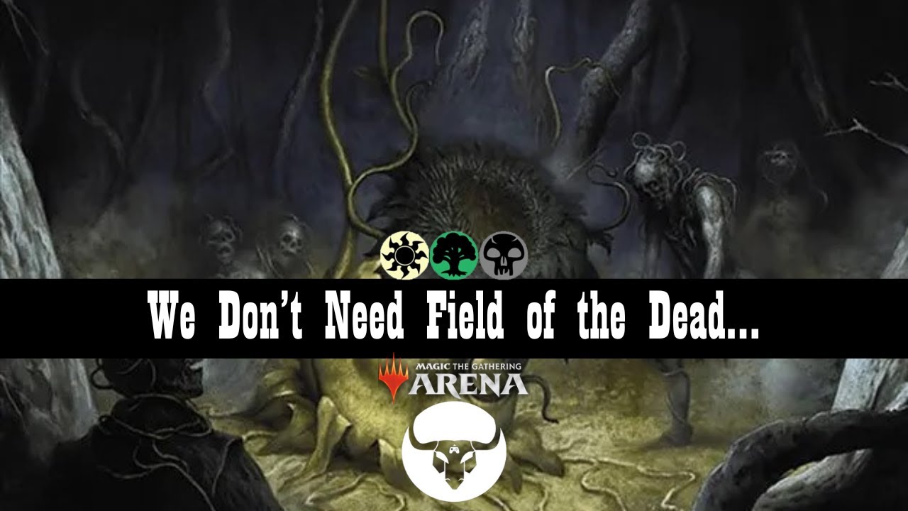 ...We've Got Field Of The Dead At Home! | The Necrobloom | MTG Arena Historic Brawl