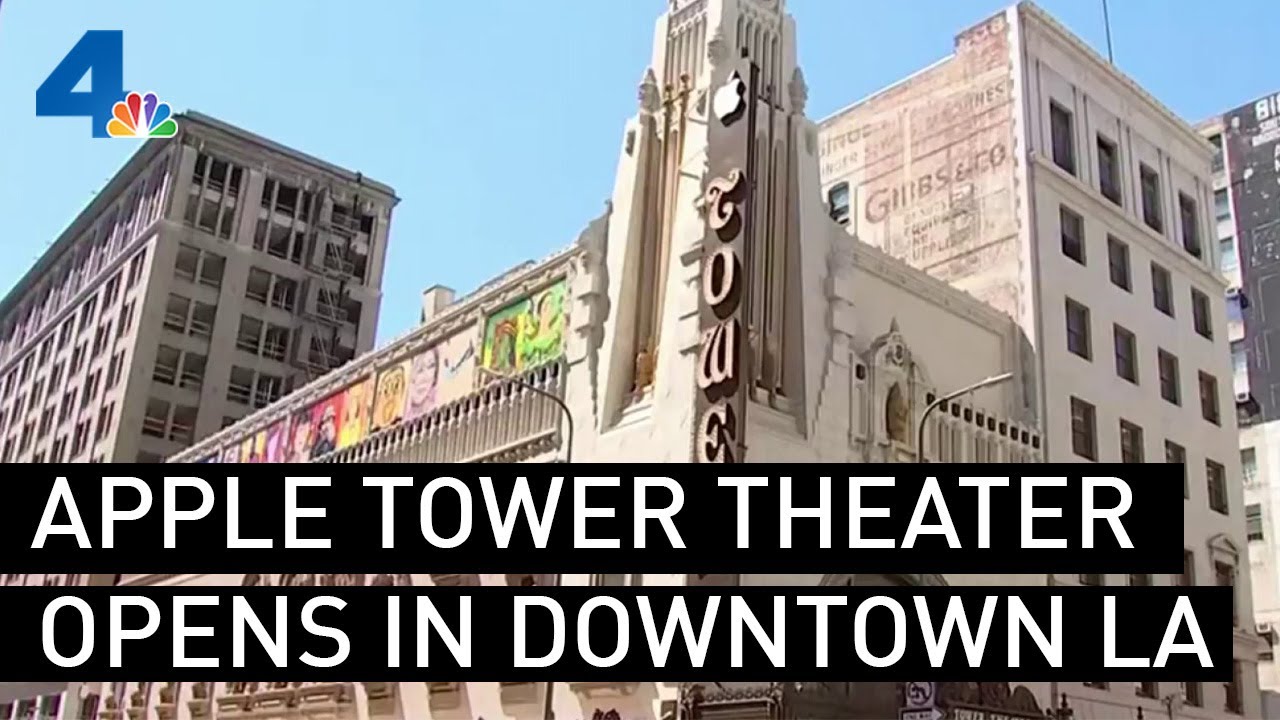 The Apple Tower Theatre Opens in Downtown Los Angeles | NBCLA