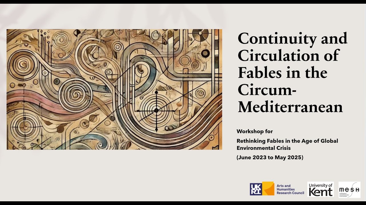 Continuity and Circulation of Fables in the Circum-Mediterranean (September 13, 2024)