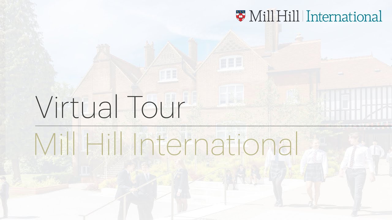Discover Mill Hill International - Virtual Tour
