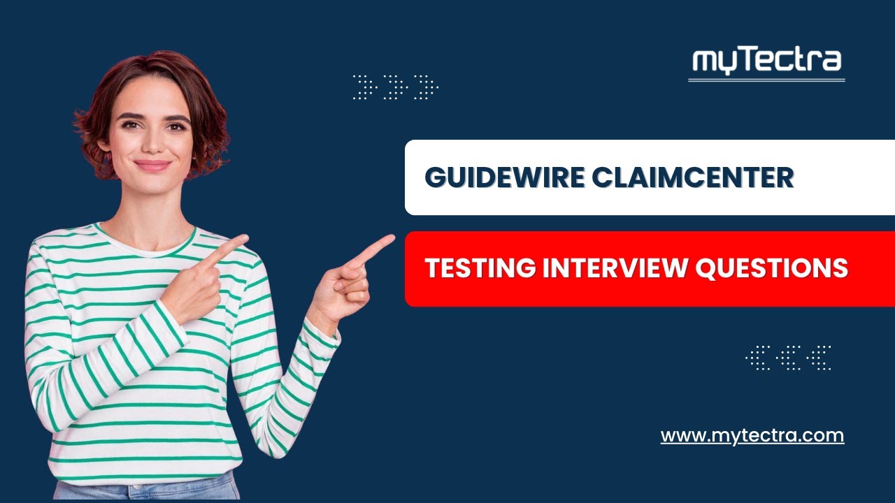 Вопросы и ответы на собеседовании по тестированию в Guidewire ClaimCenter | 25 лучших вопросов и ...