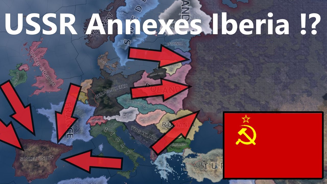 What If The USSR Annexed Iberia! Hoi4 Timelapse